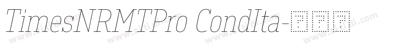 TimesNRMTPro CondIta字体转换
